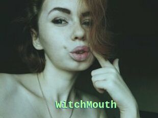 WitchMouth