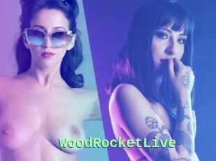 WoodRocketLive