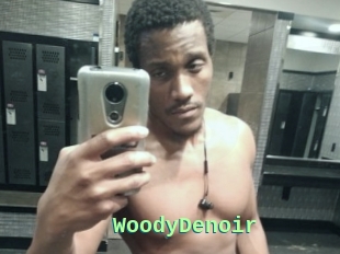 WoodyDenoir