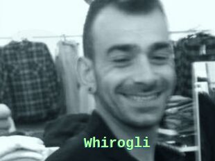 Whirogli