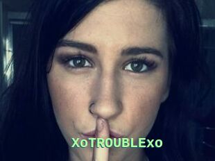 XoTROUBLExo