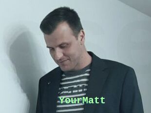 YourMatt