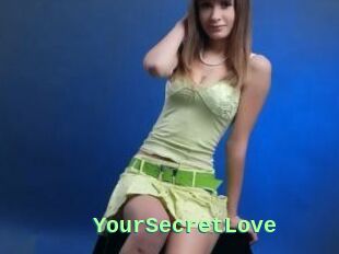 YourSecretLove