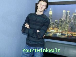 YourTwinkWalt