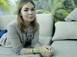 ZaraGrin