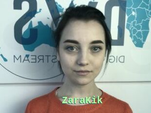 ZaraKik