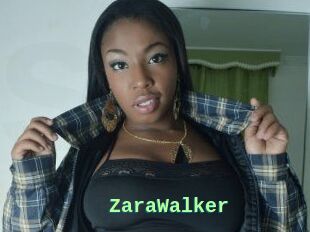 ZaraWalker